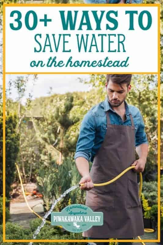 Saving water is a key skill when you are homesteading. Use these useful hacks to conserve water on your farm and reduce your water bill and stay safe in a drought #homesteads #homesteading #piwakawakavalley