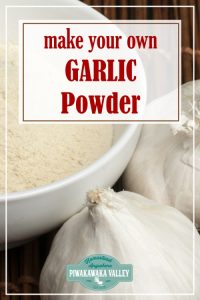 Garlic powder - Do you have a lot of spare garlic and not sure how to preserve it so that it lasts? Have you thought about making garlic powder with it? Here are full step by step instructions, plus what you can use your dried garlic for. #piwakawakavalley
