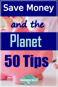 50 ways you can Save Money and the Planet