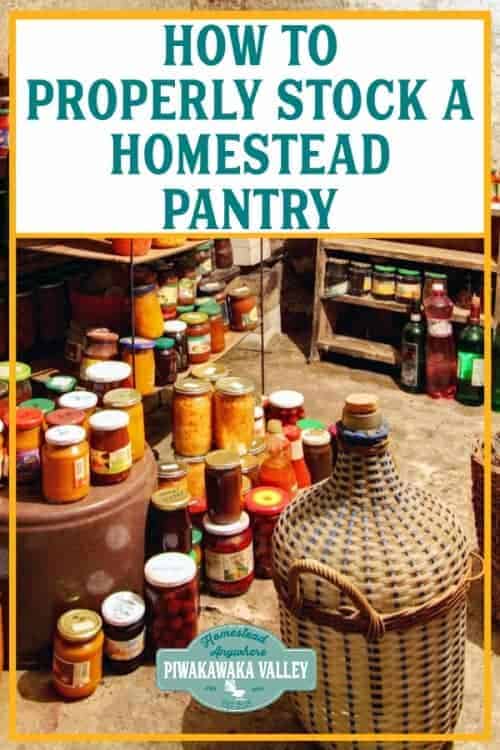 How To Properly Stock A Homestead Pantry