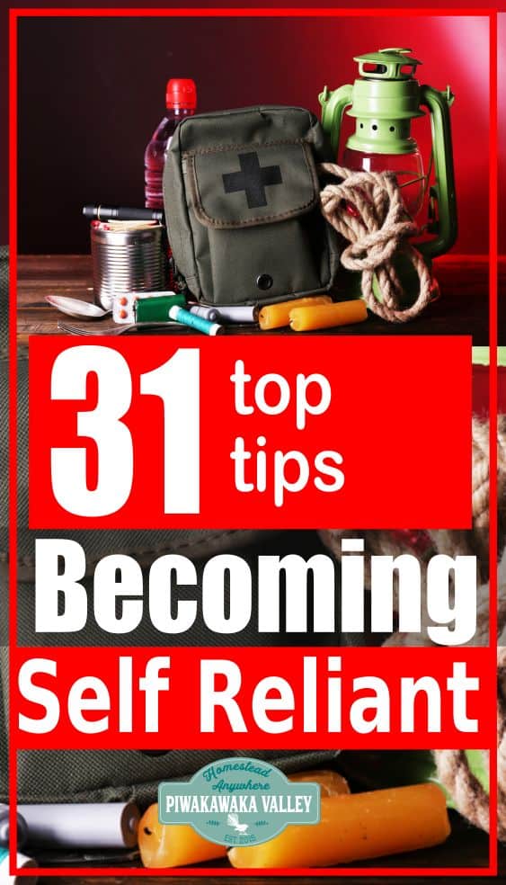 31-self-reliant-living-tips-from-survival-experts-the-ultimate-guide